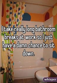 Image result for Home Bathroom Break