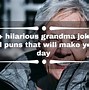 Image result for Funny Grandma Jokes
