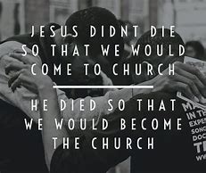 Image result for Christian Church Quotes