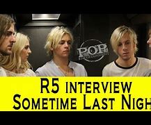Image result for R5 Some Time Last Night