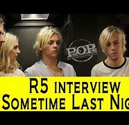 Image result for R5 Some Time Last Night