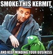Image result for Sarcastic Kermit Meme