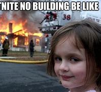 Image result for No Building Fortnite Meme