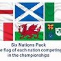 Image result for 6 Nations Flags