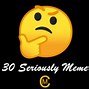 Image result for So Serious Facebook Meme
