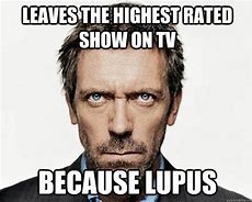 Image result for Lupus Meme