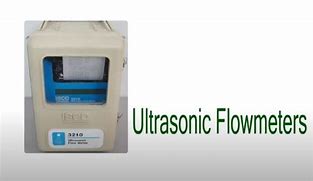 Image result for Ultrasonic Flow Meter