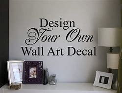 Image result for Design Your Own Wall Stickers