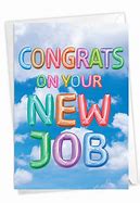 Image result for Congrats On New Job Greetings