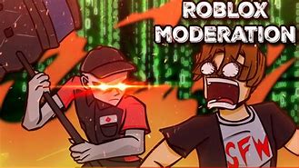 Image result for Roblox Moderation Creator
