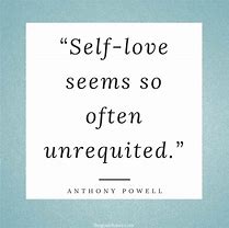 Image result for Funny Self Love Quotes