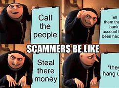 Image result for There Are so Many Scams On the Internet Nowadays Meme