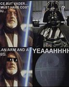 Image result for Sarcastic Star Wars Meme