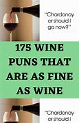 Image result for Wine Puns Red