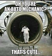 Image result for Aircraft Mechanic Funny