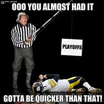 Image result for Funny Steelers Quotes