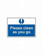 Image result for Please Clean as You Go