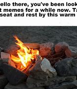 Image result for Campfire Meme