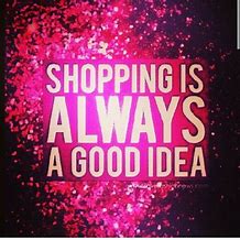 Image result for Shopping Quotes for Girls