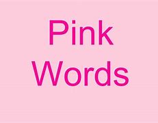 Image result for Word Exist in Pink
