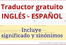 Image result for Traductor Del Inglés Al Español