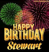 Image result for Happy Birthday Stewart