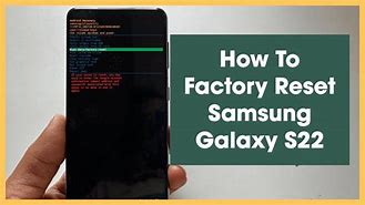 Image result for Reset Samsung Phone to Factory Settingscusing Buttons