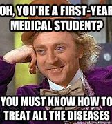 Image result for Medical Student Memes