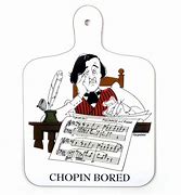 Image result for Chopin Bored