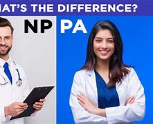 Image result for Diffence Between a PA and NP