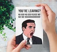 Image result for The Office Employee Leaving Meme