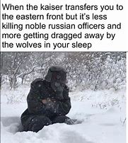 Image result for WW1 Memes Eastern Front