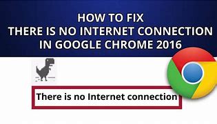 Image result for No Internet Connection Chrome