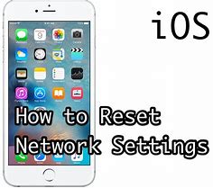Image result for iPhone 7 How to Reset Network