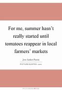 Image result for Farmers Market Quotes
