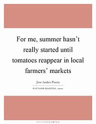 Image result for Farmers Market Quotes