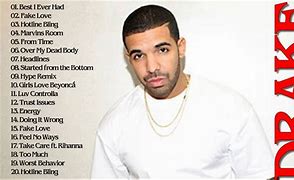 Image result for Drake Old Songs List