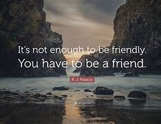 Image result for Friendly Quotes