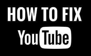 Image result for How to Fix YouTube Homepage