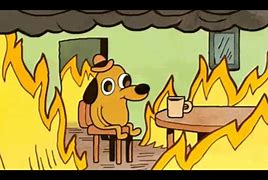 Image result for This Is Fine Twitter Header
