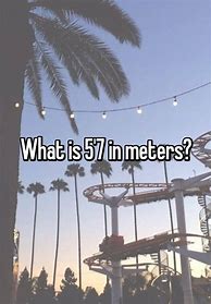 Image result for 5 7 in Meters