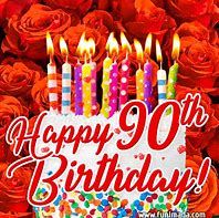 Image result for Happy Birthday 90 Ans Images