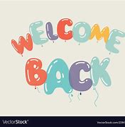 Image result for Welcome Back Logo
