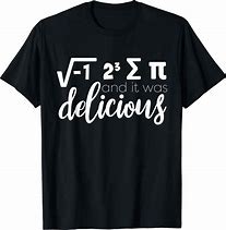Image result for Funny Pi Day Shirts for Men
