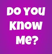Image result for Do You Know Me PFP