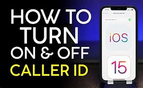 Image result for How to Turn Off Caller ID On iPhone