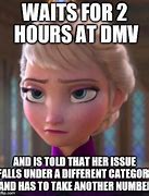 Image result for DMV Meme