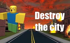 Image result for Destroy Roblox City