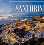 Image result for Santorini Photographs
