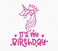 Image result for Unicorn Birthday SVG